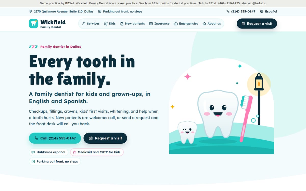 The Open Wide look homepage of the same practice: a bright headline, from first tooth to dentures, call and request buttons, and tags for Spanish, Medicaid and CHIP for kids, and parking.